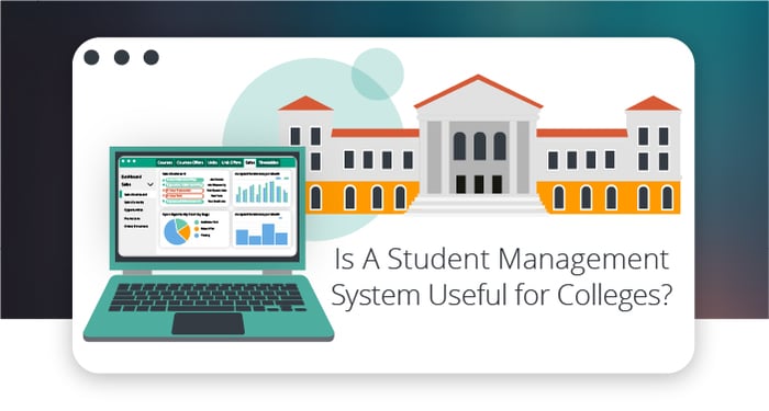 Is A Student Management System Useful for Colleges?