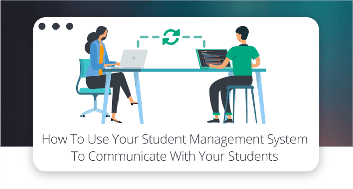 Communicate with student